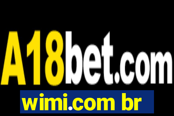 wimi.com br